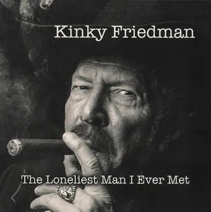 The loniest man I ever met